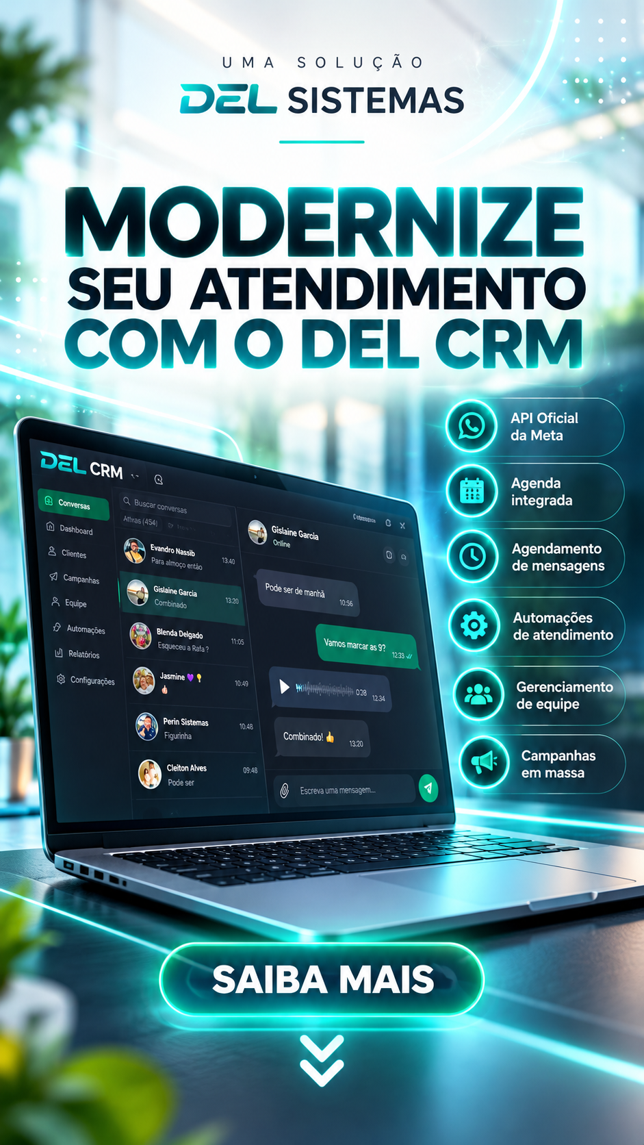 Modernize seu atendimento com o DEL CRM: WhatsApp oficial, agenda, mensagens programadas, automações, equipe e campanhas.